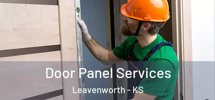 Door Panel Services Leavenworth - KS